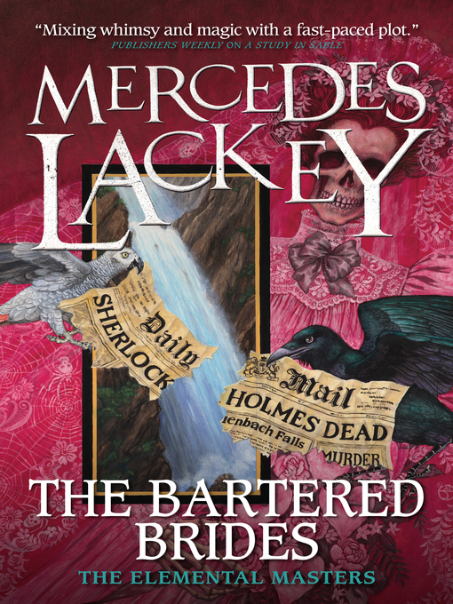 Title details for The Bartered Brides  (Elemental Masters) by Mercedes Lackey - Available